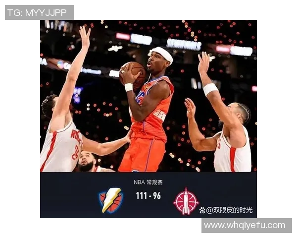 雷霆与火箭精彩对决全场录像回放尽享比赛精彩瞬间与战术分析